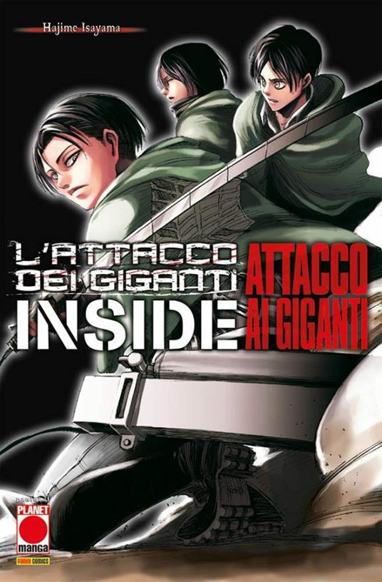 L'ATTACCO DEI GIGANTI -  INSIDE ATTACCO AI GIGANTI