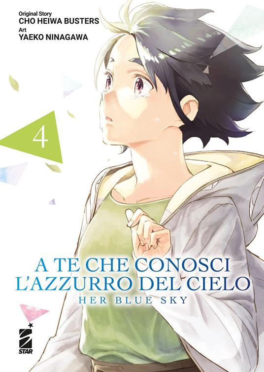 A TE CHE CONOSCI L'AZZURRO DEL CIELO - HER BLUE SKY 4