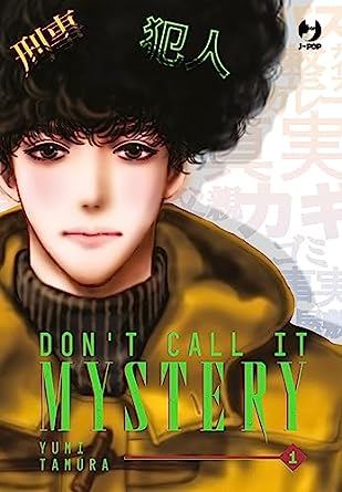 DON'T CALL IT MYSTERY 1