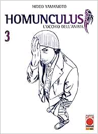 HOMUNCULUS L'OCCHIO DELL'ANIMA 3