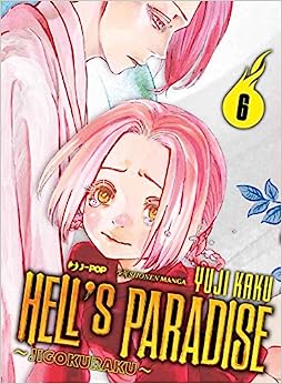 HELL'S PARADISE JIGOKURAKU 6