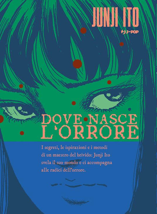 DOVE NASCE L'ORRORE