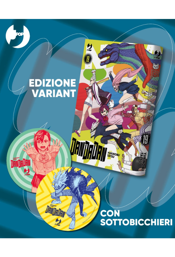 DANDADAN 19 VARIANT CON SOTTOBICCHIERE