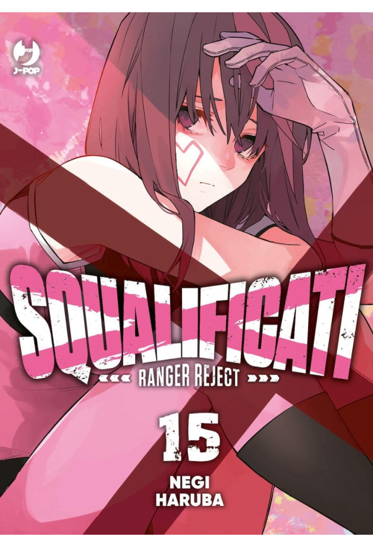 SQUALIFICATI RANGER REJECT 15
